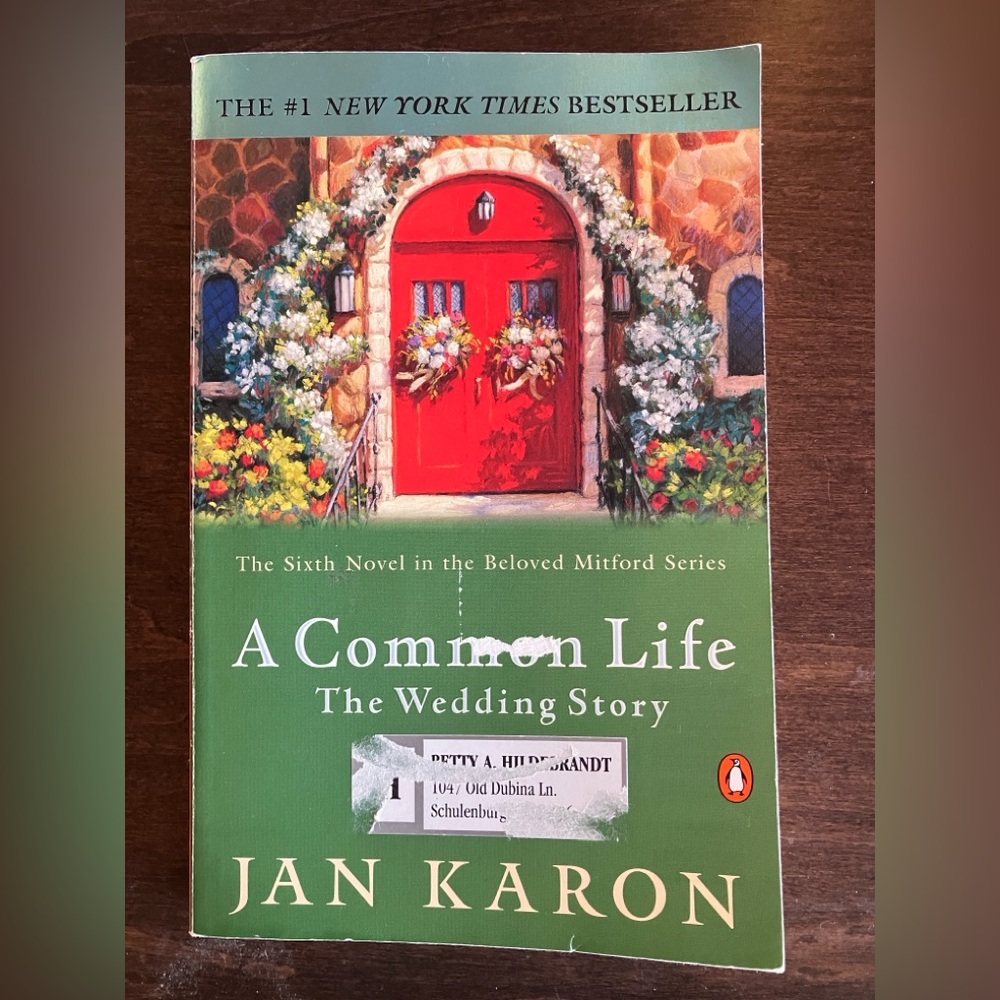 A Common Life: The Wedding Story by Jan Karon | Mitford Series Paperback